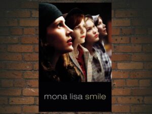 -Mona Lisa Smile (2003)-<br>The Original Movie