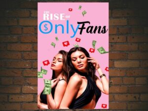 -The Rise of OnlyFans (2024)-<br>The Original Movie