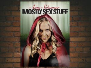 -Amy Schumer: Mostly Sex Stuff (2012)-<br>The Original Movie