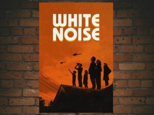 -White Noise (2022)-<br>The Original Movie
