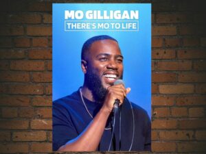 -Mo Gilligan: There's Mo to Life (2022)-<br>The Original Movie