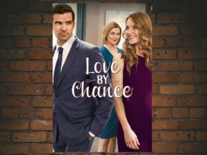 -Love by Chance (2016)-<br>The Original Movie