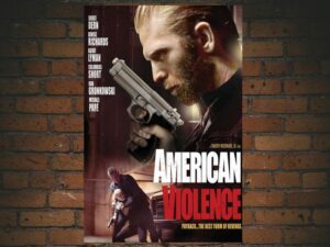 -American Violence (2017)-<br>The Original Movie