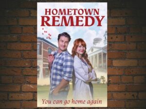 -Hometown Remedy (2023)-<br>The Original Movie
