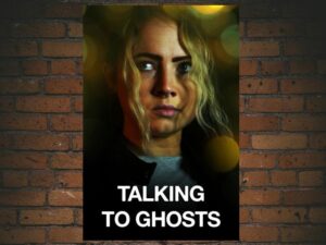 -Talking To Ghosts (2023)-<br>The Original Movie