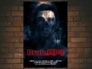 -Bruh.mp4 (2020)-<br>The Original Movie