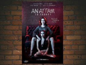 -An Affair To Forget (2022)-<br>The Original Movie