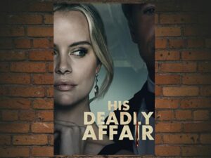 -His Deadly Affair (2019)-<br>The Original Movie