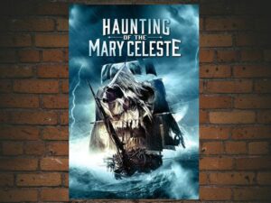 -Haunting of the Mary Celeste (2020)-<br>The Original Movie