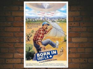 -Born in East L.A. (1987)-<br>The Original Movie