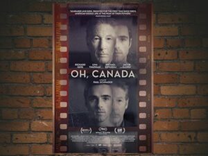 -Oh, Canada (2024)-<br>The Original Movie