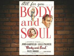 -Body And Soul (1947)-<br>The Original Movie