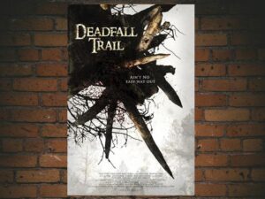 -Deadfall Trail (2009)-<br>The Original Movie