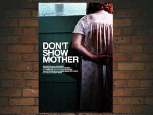 -Don't Show Mother (2010)-<br>The Original Movie