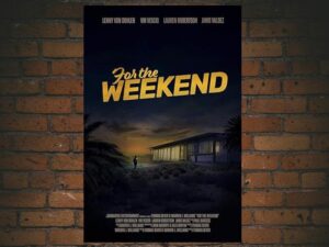 -For the Weekend (2020)-<br>The Original Movie