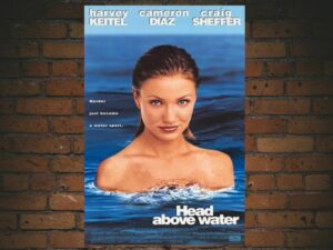 -Head Above Water (1996)-<br>The Original Movie