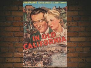 -In Old California (1942)-<br>The Original Movie