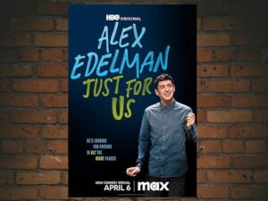 -Alex Edelman: Just For Us (2024)-<br>The Original Movie