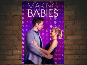 -Making Babies (2019)-<br>The Original Movie