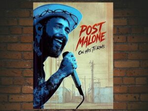 -Post Malone On His Terms (2025)-<br>The Original Movie