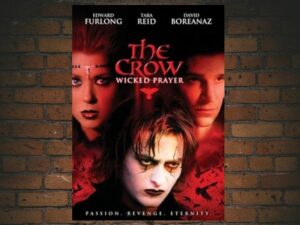-The Crow: Wicked Prayer (2005)-<br>The Original Movie