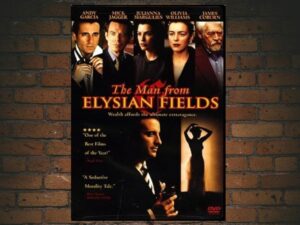 -The Man From Elysian Fields (2001)-<br>The Original Movie