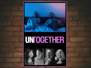 -Untogether (2019)-<br>The Original Movie