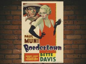 -Bordertown (1935)-<br>The Original Movie