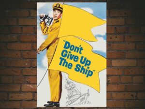 -Dont Give Up The Ship (1959)-<br>The Original Movie