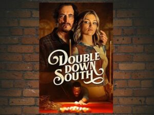 -Double Down South (2022)-<br>The Original Movie