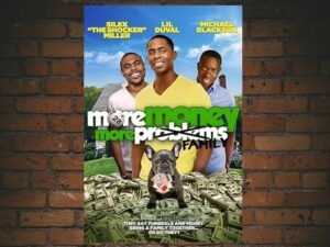 -More Money, More Family (2015)-<br>The Original Movie