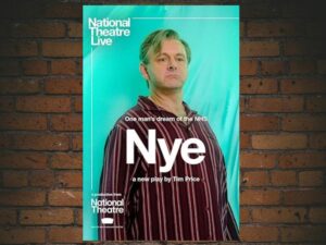 -National Theatre Live: Nye (2024)-<br>The Original Movie
