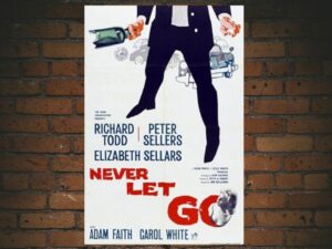 -Never Let Go (1960)-<br>The Original Movie