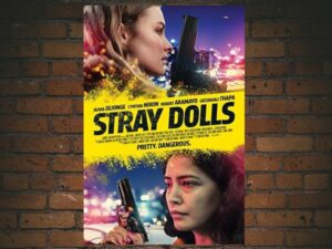 -Stray Dolls (2019)-<br>The Original Movie