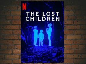 -The Lost Children (2024)-<br>The Original Movie