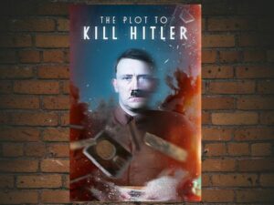 -The Plot to Kill Hitler (2023)-<br>The Original Movie