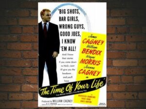 -The Time Of Your Life (1948)-<br>The Original Movie