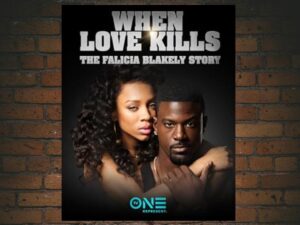 -When Love Kills: The Falicia Blakely Story (2017)-<br>The Original Movie