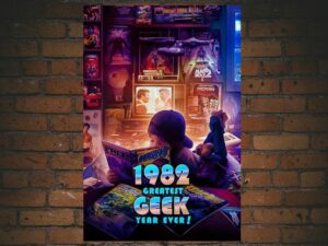 -1982: Greatest Geek Year Ever! (2023)-<br>The Original Movie