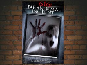 -616: Paranormal Incident (2013)-<br>The Original Movie