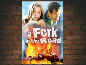 -A Fork in the Road (2009)-<br>The Original Movie