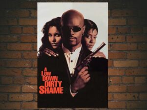 -A Low Down Dirty Shame (1994)-<br>The Original Movie