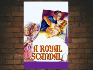 -A Royal Scandal (1945)-<br>The Original Movie