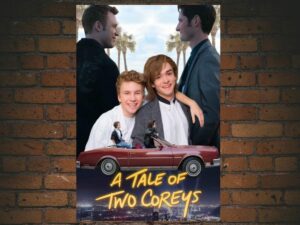 -A Tale of Two Coreys (2018)-<br>The Original Movie