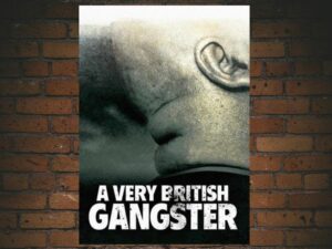 -A Very British Gangster (2007)-<br>The Original Movie