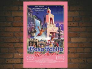 -¡Casa Bonita Mi Amor! (2024)-<br>The Original Movie