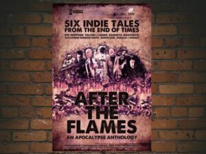 -After the Flames: An Apocalypse Anthology (2021)-<br>The Original Movie