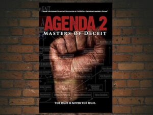 -Agenda 2: Masters of Deceit (2016)-<br>The Original Movie