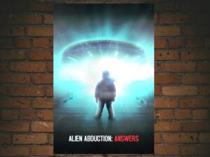 -Alien Abduction: Answers (2022)-<br>The Original Movie