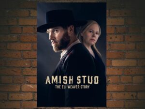 -Amish Stud: The Eli Weaver Story (2023)-<br>The Original Movie